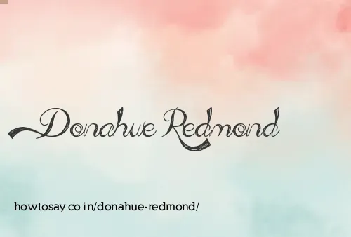 Donahue Redmond