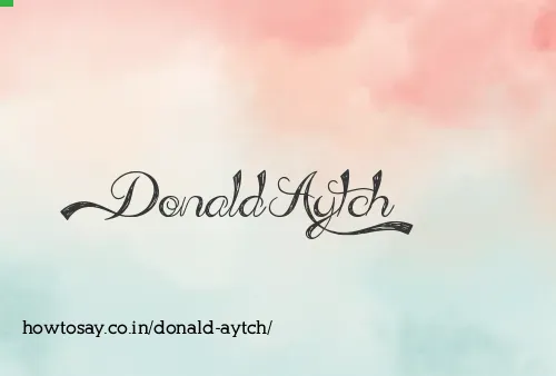 Donald Aytch