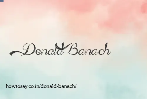 Donald Banach