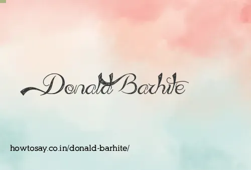 Donald Barhite