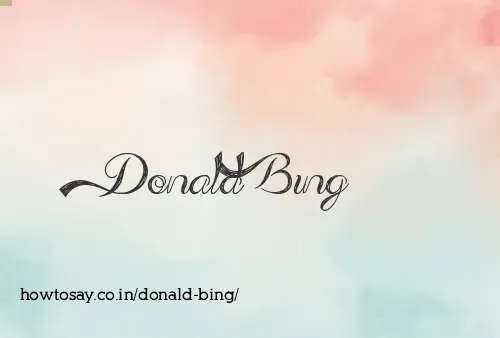 Donald Bing
