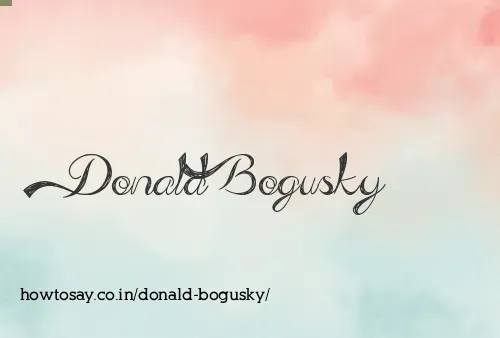 Donald Bogusky
