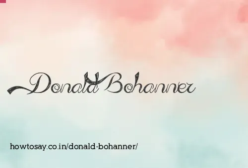 Donald Bohanner