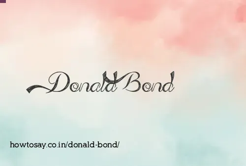 Donald Bond