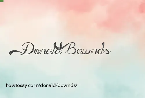 Donald Bownds