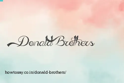 Donald Brothers