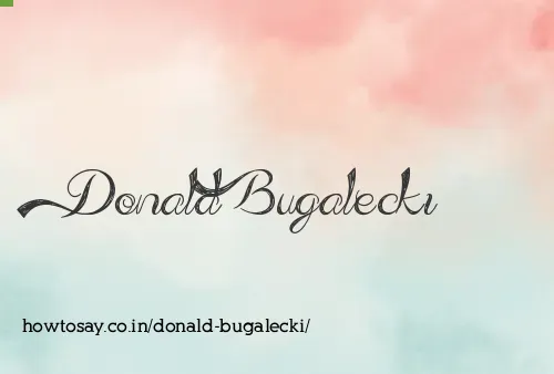 Donald Bugalecki