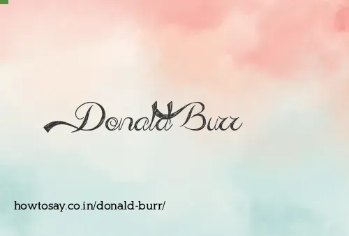 Donald Burr