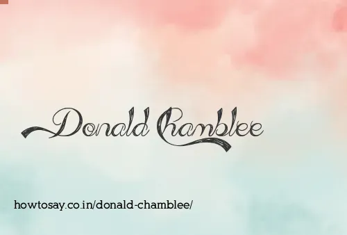 Donald Chamblee