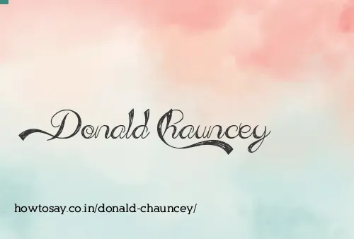 Donald Chauncey