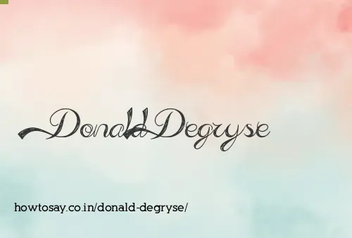 Donald Degryse