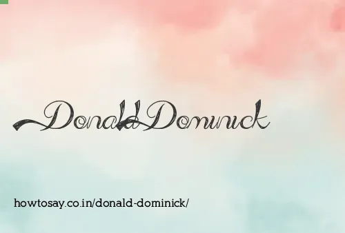 Donald Dominick
