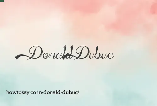 Donald Dubuc
