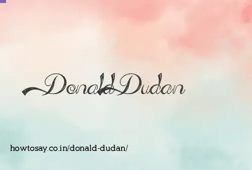 Donald Dudan