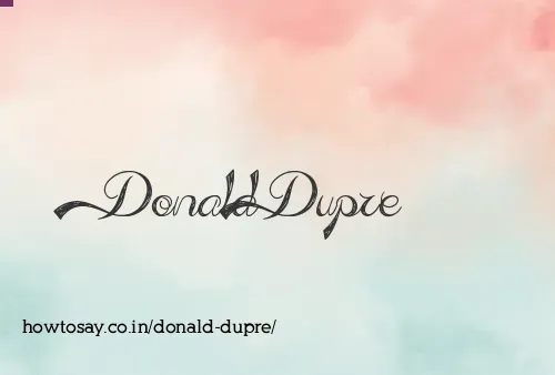 Donald Dupre