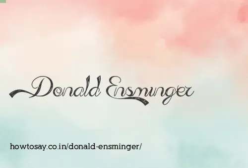 Donald Ensminger
