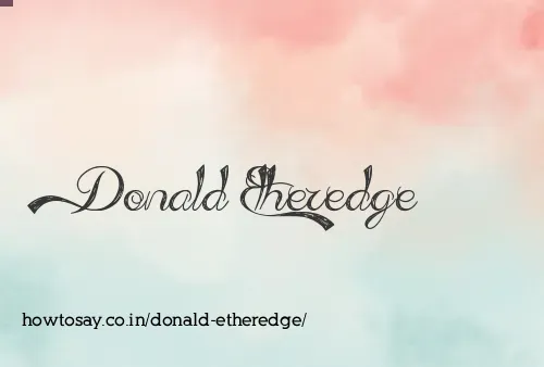Donald Etheredge