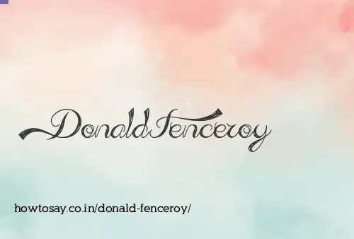 Donald Fenceroy
