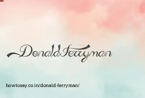 Donald Ferryman