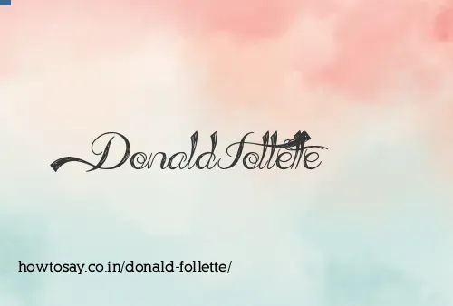 Donald Follette
