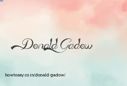 Donald Gadow
