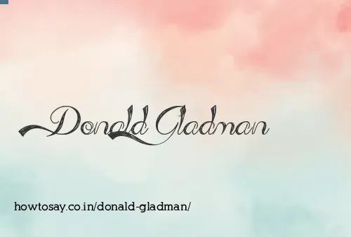 Donald Gladman