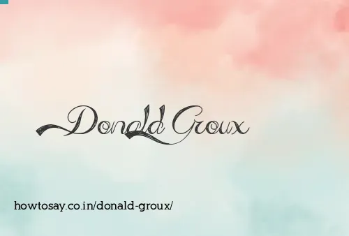 Donald Groux