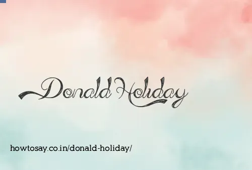 Donald Holiday