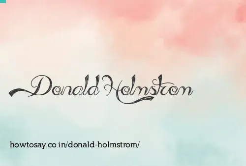 Donald Holmstrom