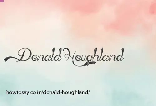 Donald Houghland