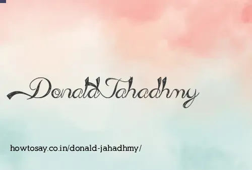 Donald Jahadhmy