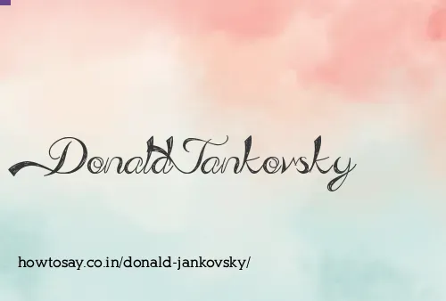 Donald Jankovsky