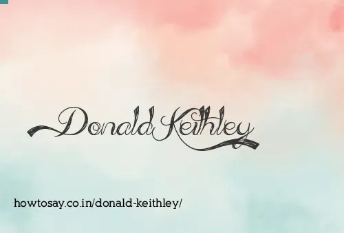 Donald Keithley