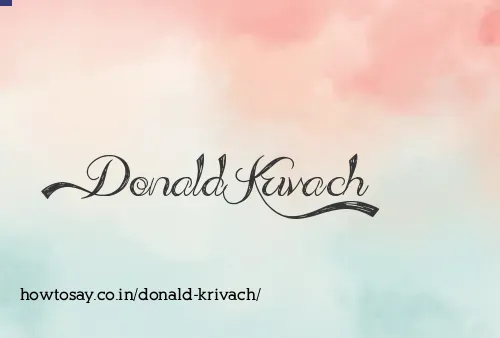 Donald Krivach