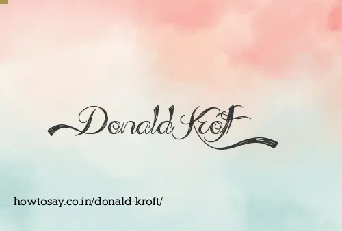 Donald Kroft