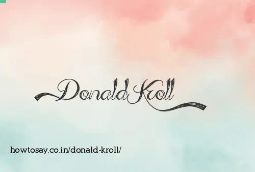 Donald Kroll