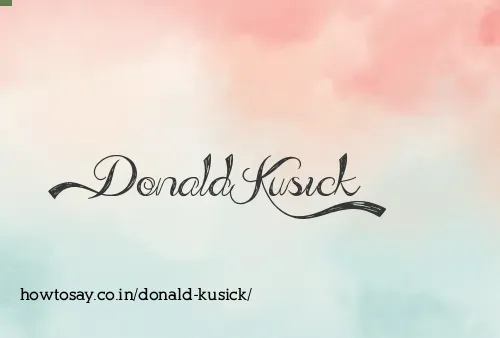 Donald Kusick