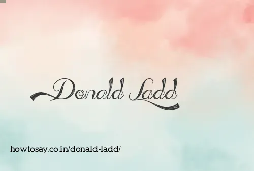 Donald Ladd