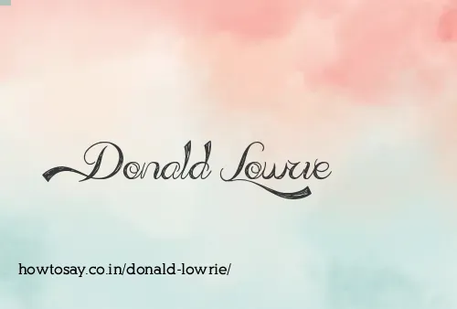 Donald Lowrie