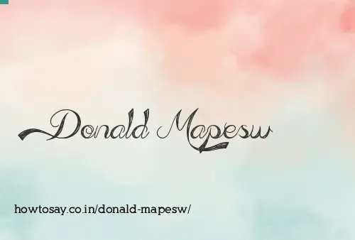 Donald Mapesw
