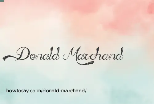 Donald Marchand