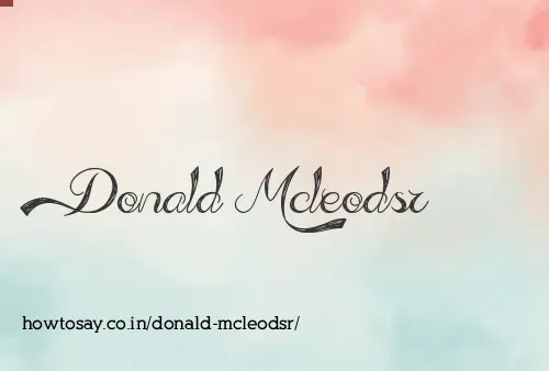 Donald Mcleodsr