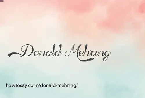 Donald Mehring