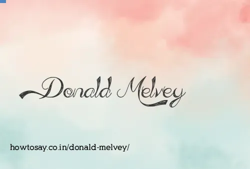 Donald Melvey