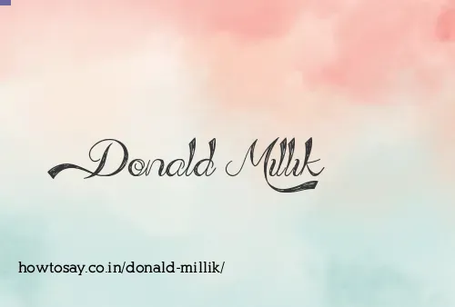 Donald Millik