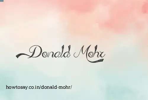 Donald Mohr
