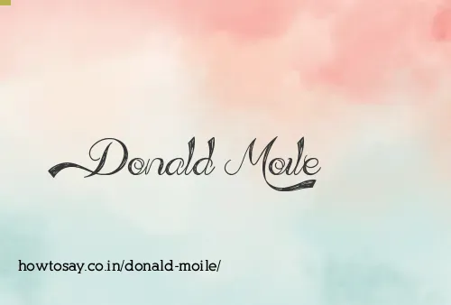 Donald Moile