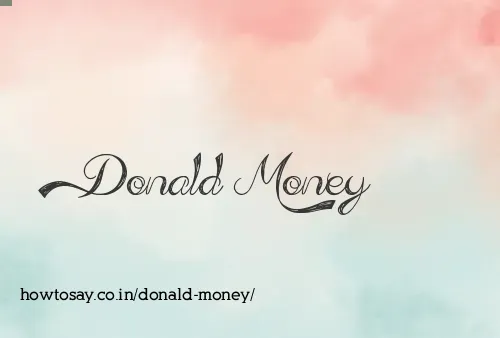 Donald Money
