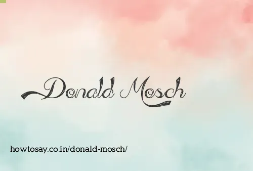 Donald Mosch