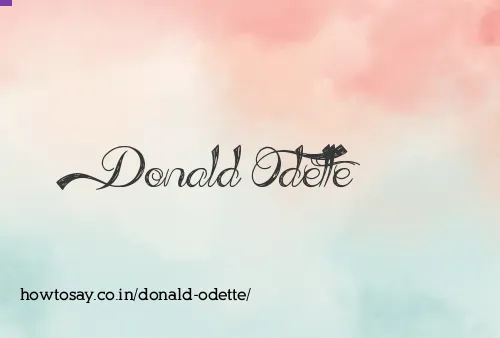 Donald Odette